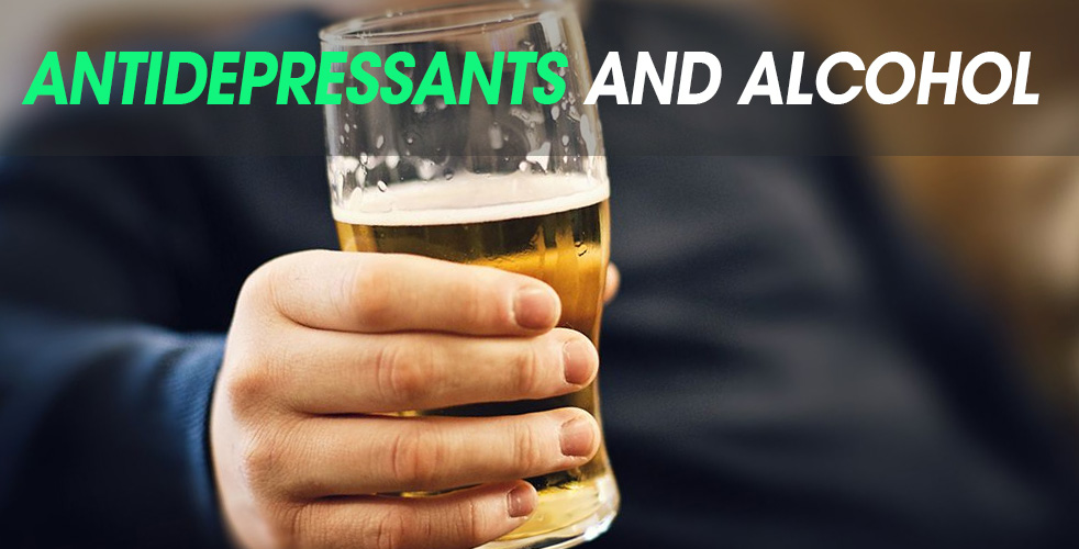 Antidepressants and Alcohol